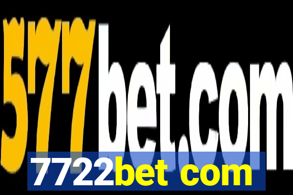 7722bet com