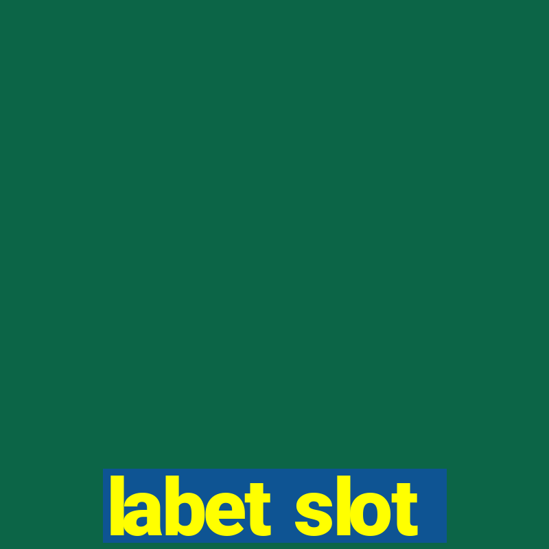 labet slot