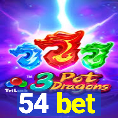 54 bet