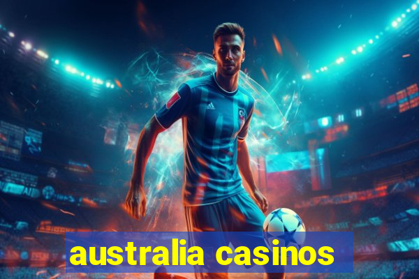 australia casinos