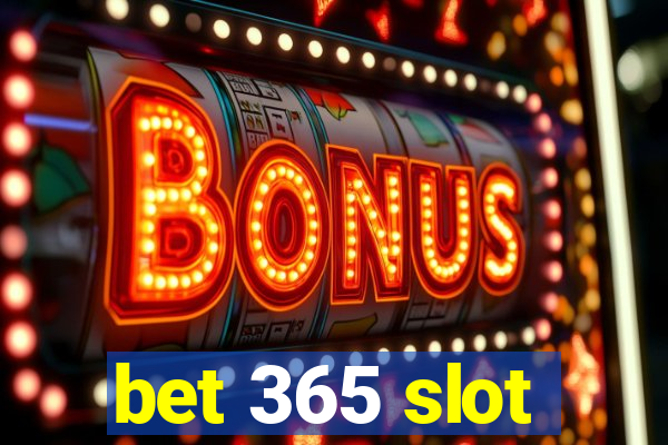 bet 365 slot