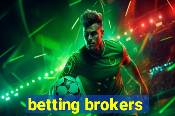 betting brokers