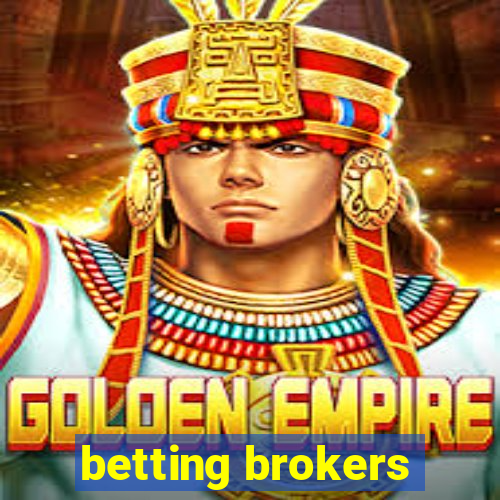 betting brokers