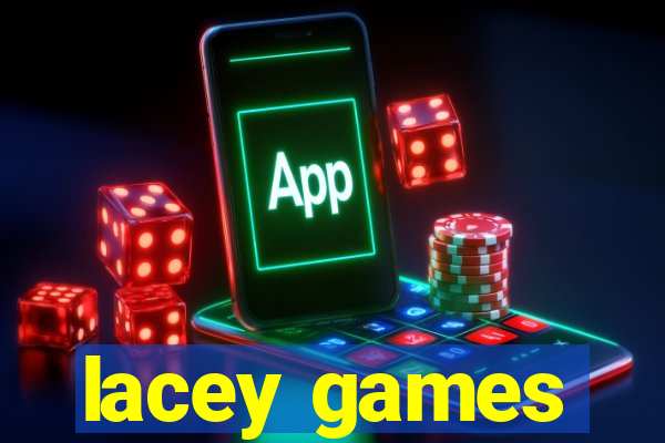 lacey games