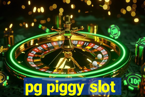 pg piggy slot