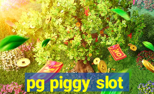 pg piggy slot