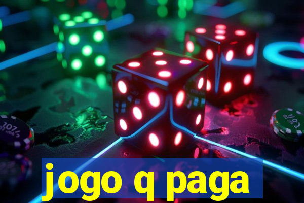 jogo q paga