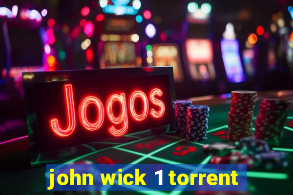 john wick 1 torrent