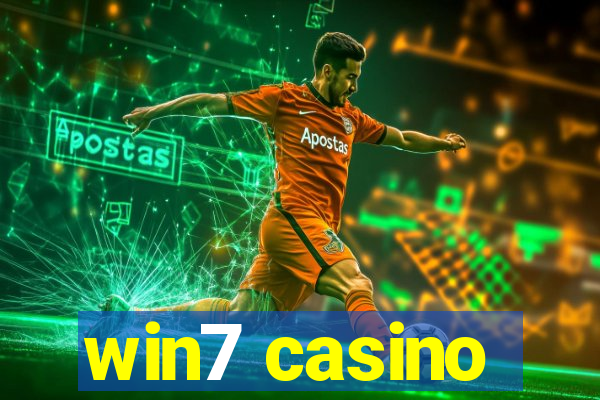 win7 casino