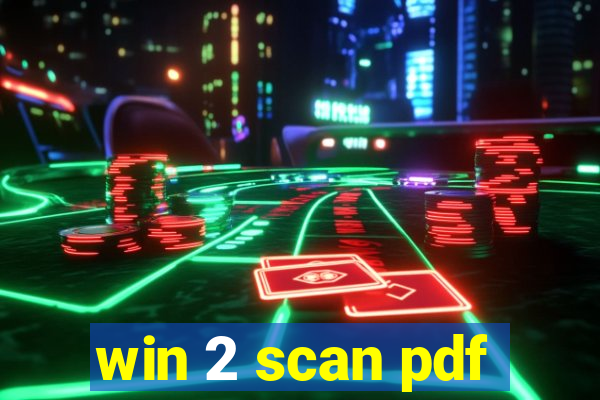 win 2 scan pdf