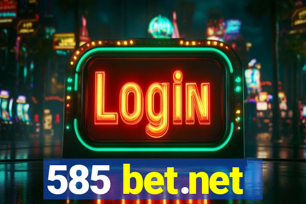 585 bet.net