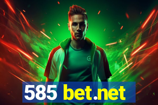 585 bet.net