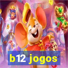 b12 jogos