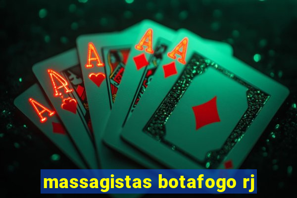 massagistas botafogo rj