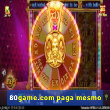 80game.com paga mesmo