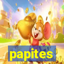 papites