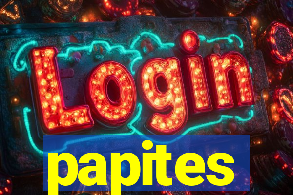 papites