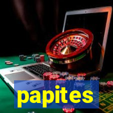 papites