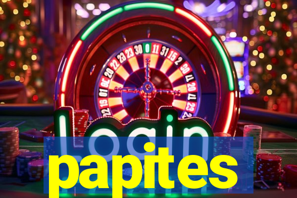 papites