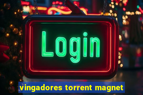 vingadores torrent magnet