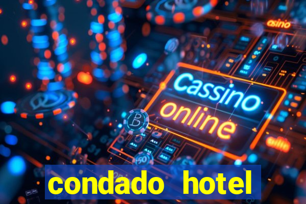 condado hotel casino paso de la patria