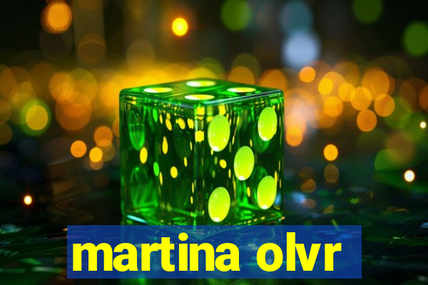 martina olvr