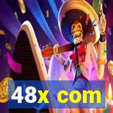 48x com