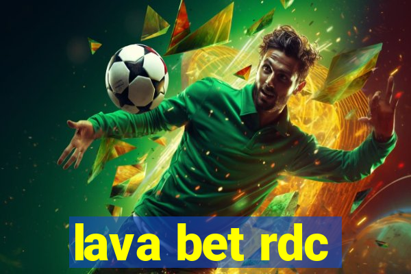 lava bet rdc