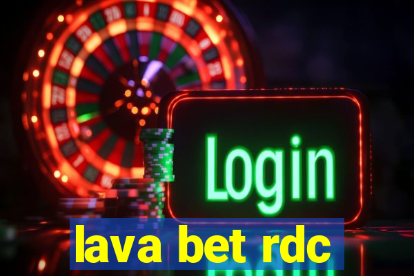 lava bet rdc