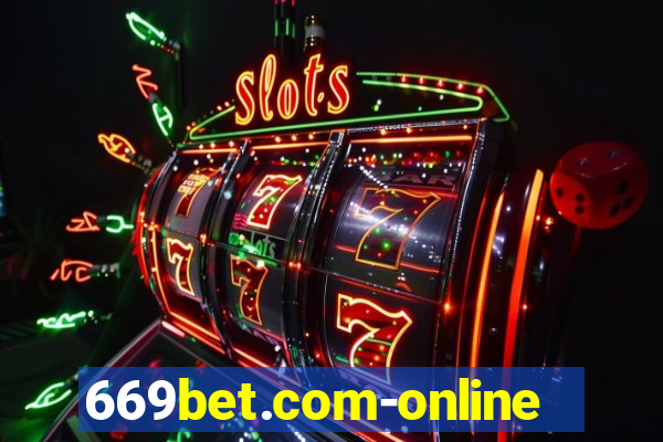 669bet.com-online slots casino