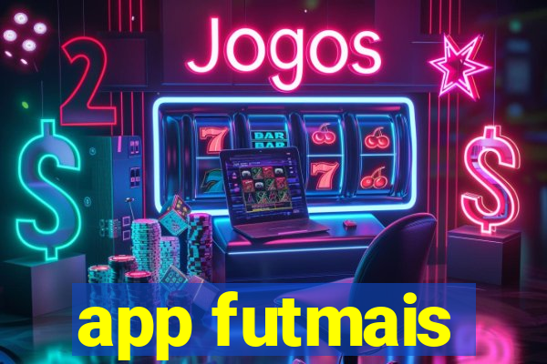 app futmais