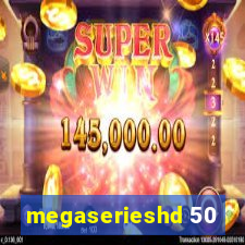 megaserieshd 50