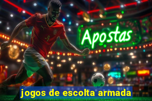 jogos de escolta armada