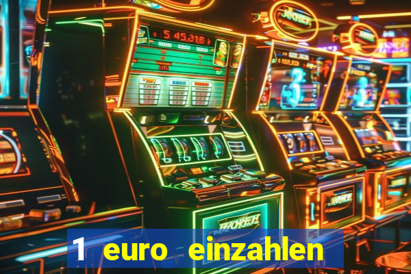 1 euro einzahlen casino 2020