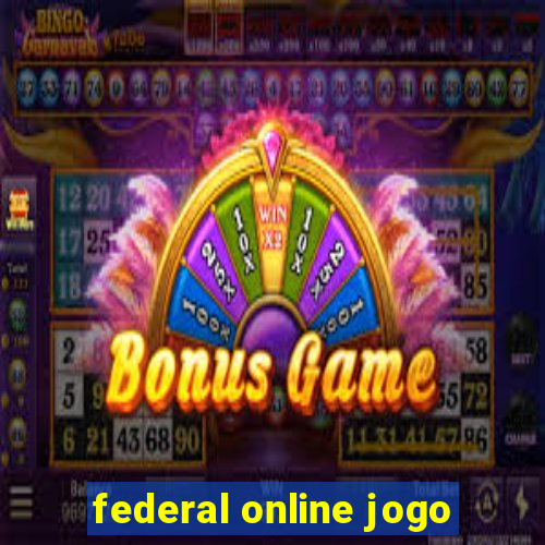 federal online jogo