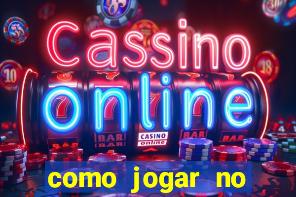 como jogar no tigrinho sem apostar