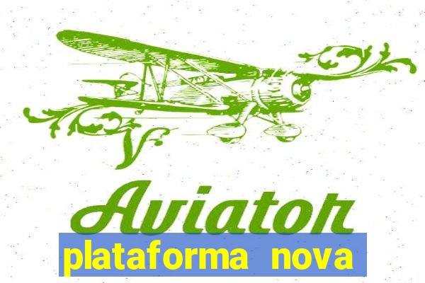 plataforma nova lançada hoje