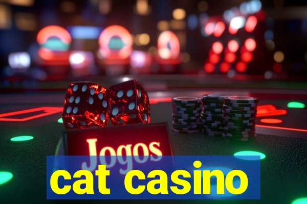 cat casino