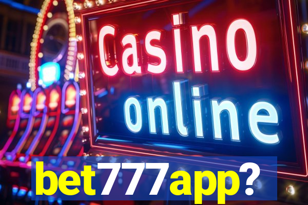 bet777app?