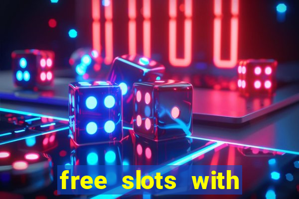 free slots with bonus and free spins