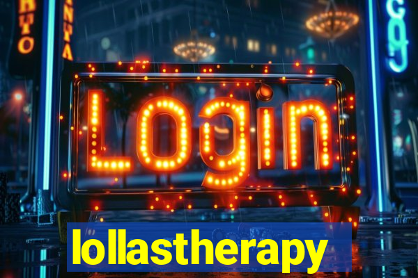 lollastherapy