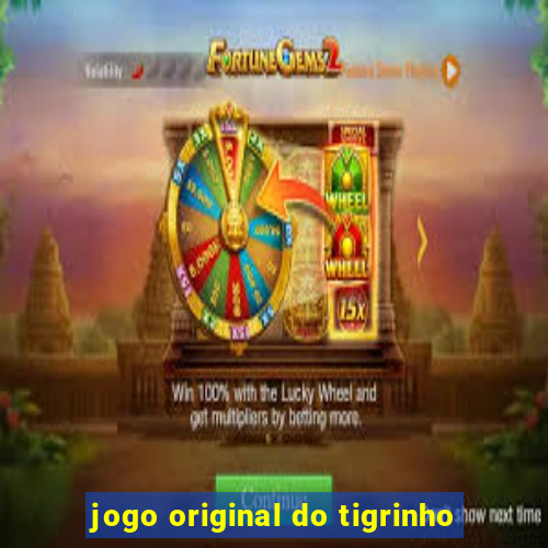 jogo original do tigrinho