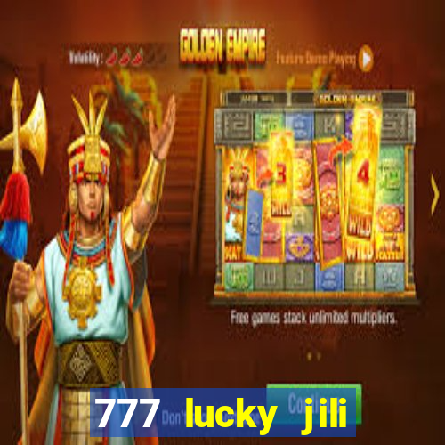 777 lucky jili slot casino