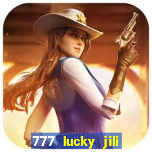 777 lucky jili slot casino