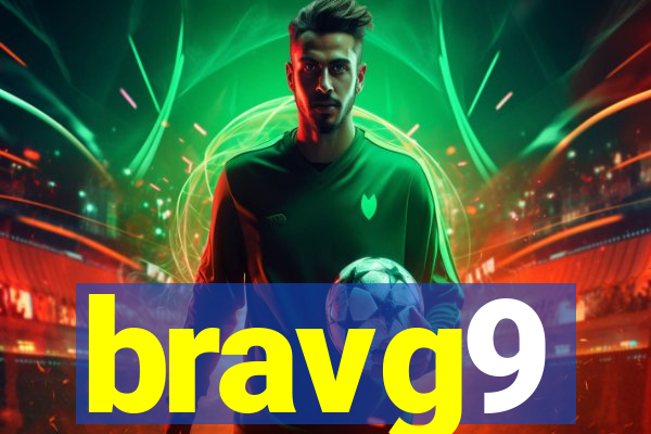 bravg9