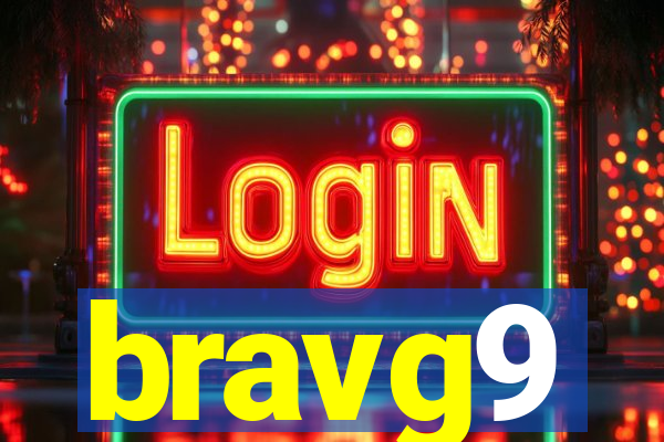 bravg9