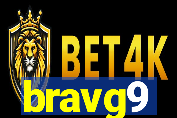 bravg9