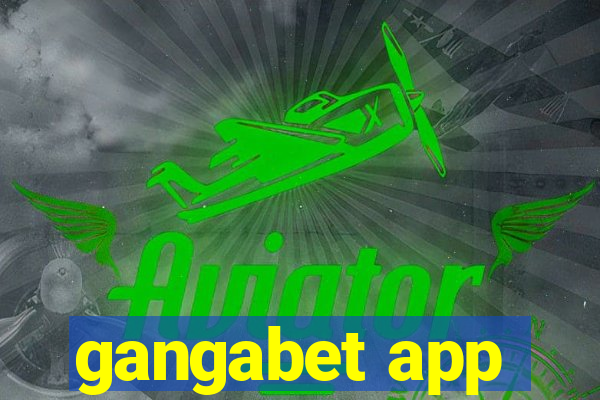 gangabet app