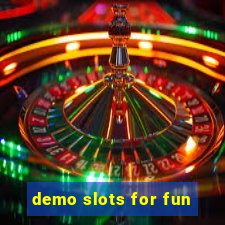 demo slots for fun