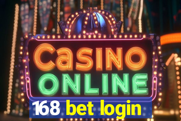 168 bet login